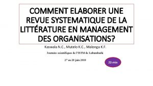 COMMENT ELABORER UNE REVUE SYSTEMATIQUE DE LA LITTRATURE