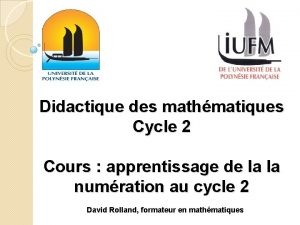 Didactique des mathmatiques Cycle 2 Cours apprentissage de