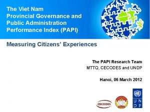 The Viet Nam Provincial Governance and Public Administration