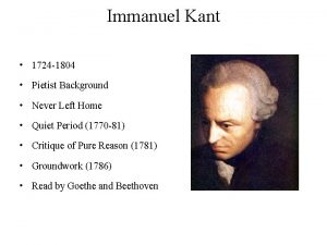 Immanuel Kant 1724 1804 Pietist Background Never Left