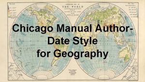 Chicago Manual Author Date Style for Geography Learning