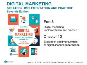 DIGITAL MARKETING STRATEGY IMPLEMENTATION AND PRACTICE Seventh Edition