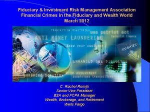 Fiduciary Investment Risk Management Association Financial Crimes in