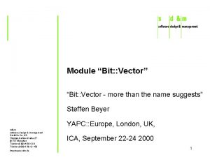 Module Bit Vector Bit Vector more than the
