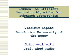 Sub Sea An Efficient Heuristic Algorithm for Subgraph