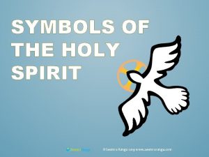 SYMBOLS OF THE HOLY SPIRIT Seomra Ranga 2019