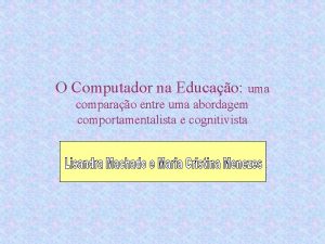 O Computador na Educao uma comparao entre uma