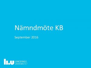 Nmndmte KB September 2016 2021 10 28 Innehll