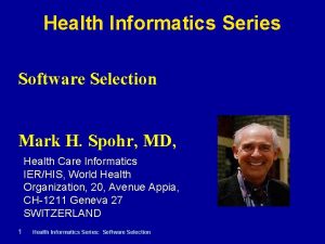 Health Informatics Series Software Selection Mark H Spohr