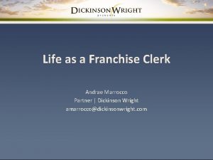 Life as a Franchise Clerk Andrae Marrocco Partner