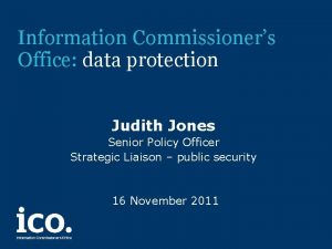 Information Commissioners Office data protection Judith Jones Senior