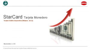 Star Card Tarjeta Monedero Tarjeta Crdito Corporativa Release