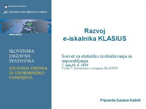 Razvoj eiskalnika KLASIUS Sosvet za statistiko izobraevanja in