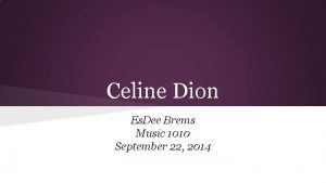 Celine Dion Es Dee Brems Music 1010 September