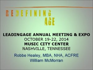 LEADINGAGE ANNUAL MEETING EXPO OCTOBER 19 22 2014