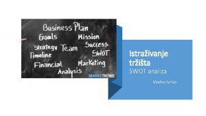 Istraivanje trita SWOT analiza Modna tvrtka SWOT analiza