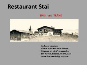 Restaurant Stai SPIIS und TRNK Varkuma zua nisch