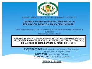 DEPARTAMENTO DE CIENCIAS HUMANAS Y SOCIALES CARRERA LICENCIATURA