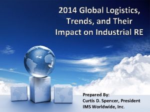 2014 Global Logistics Trends and Their Impact on