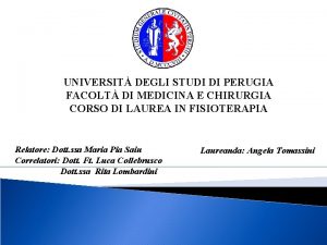 UNIVERSIT DEGLI STUDI DI PERUGIA FACOLT DI MEDICINA