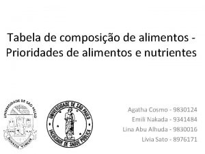 Tabela de composio de alimentos Prioridades de alimentos