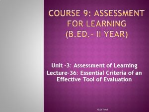 Unit 3 Assessment of Learning Lecture36 Essential Criteria