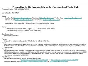 Proposal for the Bit Grouping Scheme for Convoluational