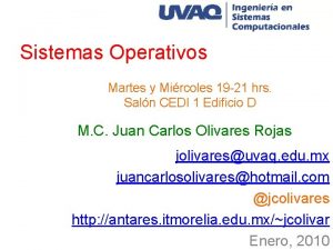 Sistemas Operativos Martes y Mircoles 19 21 hrs