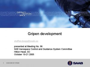 1 10282021 Gripen development staffan boggsaab se presented