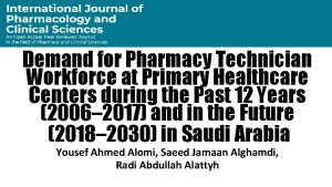 Demand for Pharmacy Technician Workforce at Primary Healthcare