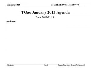 January 2013 doc IEEE 802 11 130007 r