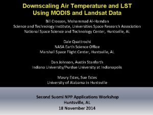 Downscaling Air Temperature and LST Using MODIS and