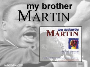 my brother MARTIN Linda CCallison2011 Another book by