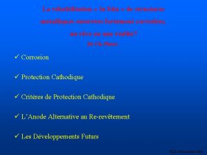 La rhabilitation In Situ de structures mtalliques enterres La rhabilitation In Situ de structures mtalliques enterres