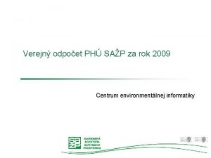 Verejn odpoet PH SAP za rok 2009 Centrum