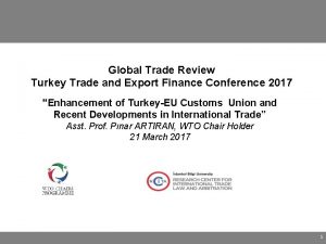 Global Trade Review Turkey Trade and Export Finance