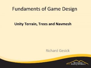 Fundaments of Game Design Unity Terrain Trees and