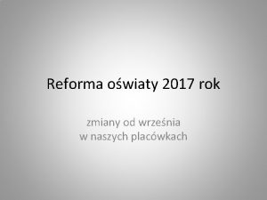 Reforma owiaty 2017 rok zmiany od wrzenia w