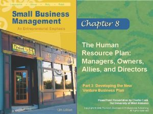 The Human Resource Plan Managers Owners Allies and
