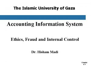 The Islamic University of Gaza Accounting Information System