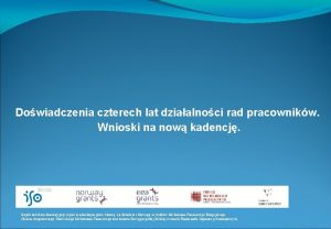 Dowiadczenia czterech lat dziaalnoci rad pracownikw Wnioski na