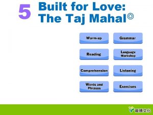 5 Built for Love The Taj Mahal D