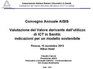 Associazione Italiana Sistemi Informativi in Sanit Valutazione del