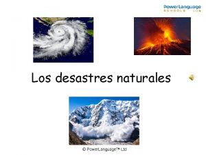 Los desastres naturales Power Language Ltd Los desastres