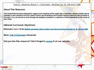 Year 5 Summer Block 1 Decimals Multiply by