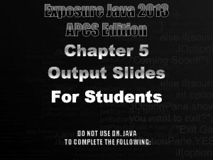 Exposure Java 2013 APCS Edition For Students DO