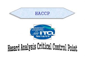 HACCP HACCP u The HACCP seven principles Conduct