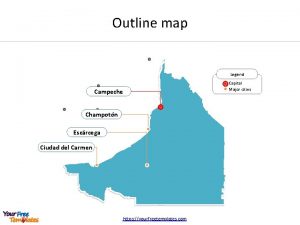 Outline map Legend Campeche Champotn Escrcega Ciudad del