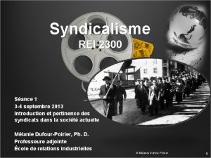 Syndicalisme REI 2300 Sance 1 3 4 septembre