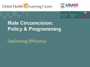 Male Circumcision Policy Programming Optimizing Efficiency Knowledge Check